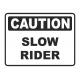 Upozornění pomalý řidič - Caution Slow Rider