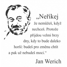 Jan Werich - Neříkej že nemůžeš ...